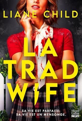 La Trad wife